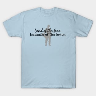 Patriotic USA Land of the Free BECAUSE of the Brave T-Shirt